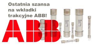 Ostatnia szansa na zakupy wkładek trakcyjnych ABB